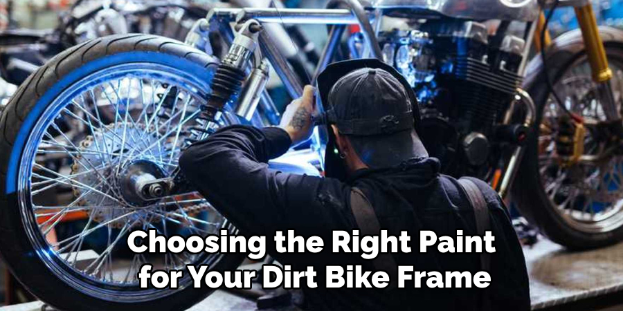 Choosing the Right Paint for Your Dirt Bike Frame