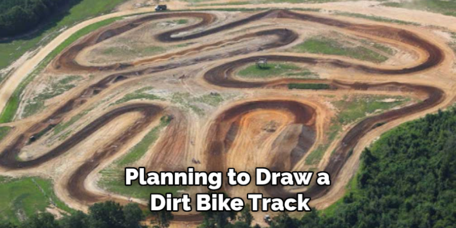 Planning to Draw a Dirt Bike Track
