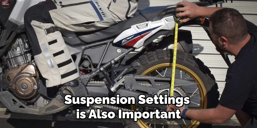 Suspension Settings is Also Important