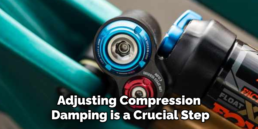 Adjusting Compression Damping is a Crucial Step