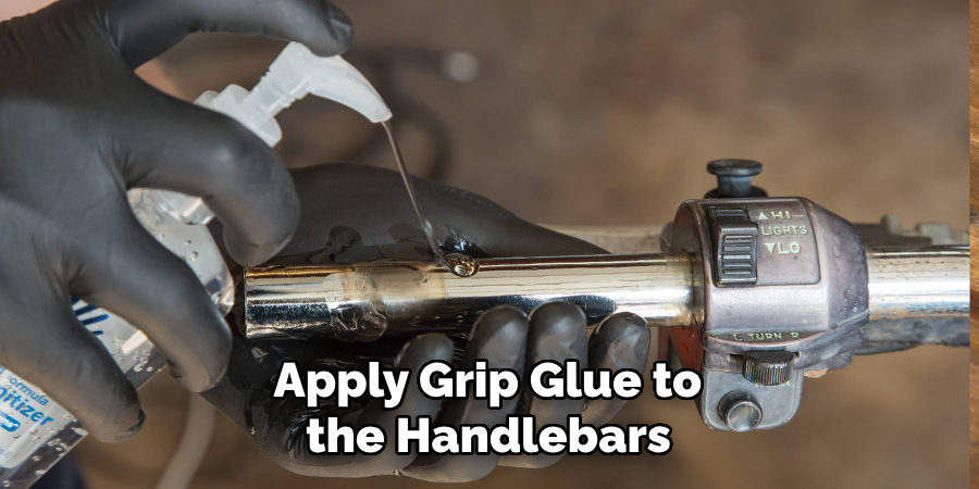  Apply Grip Glue to the Handlebars