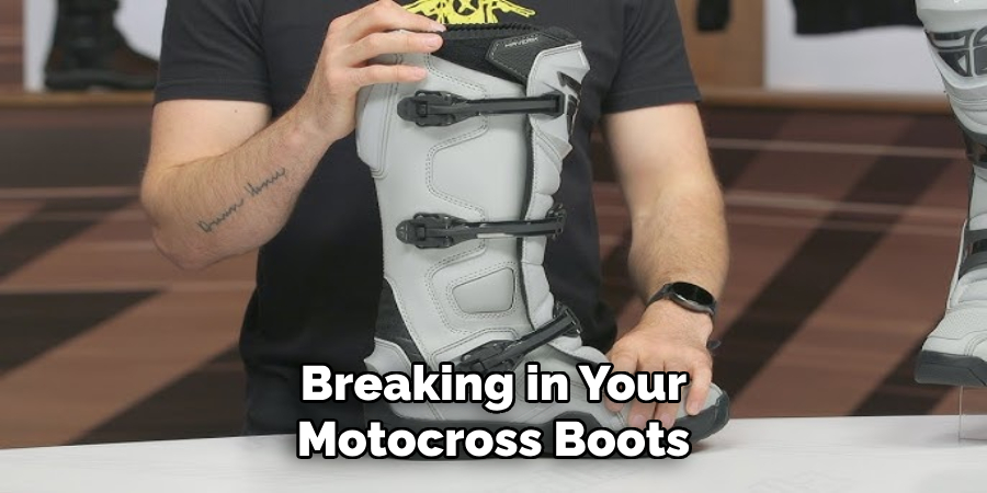 Breaking in Your Motocross Boots