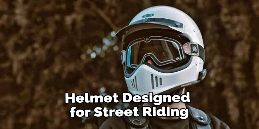 Helmet Specifically Designed for Street Riding