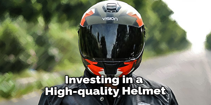 Investing in a High-quality Helmet

