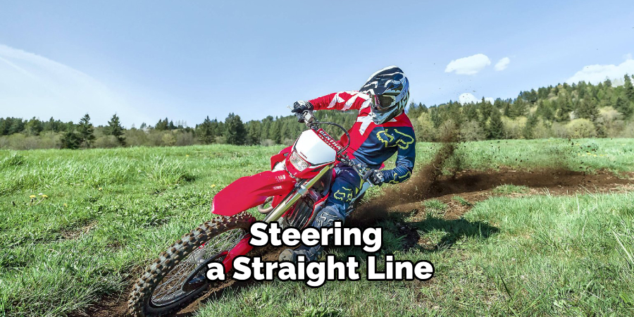  Steering or Maintaining a Straight Line