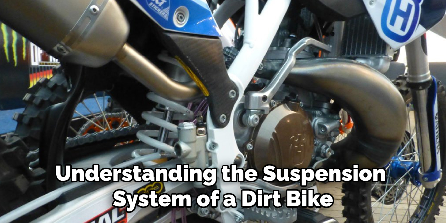 Understanding the Suspension System of a Dirt Bike