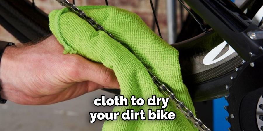 cloth to dry your dirt bike