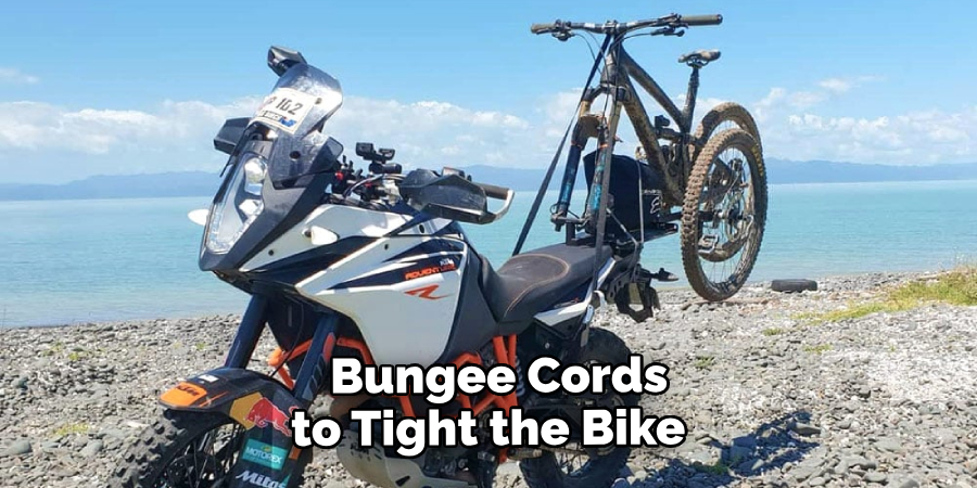  Straps or Bungee Cords to Tightly the Bike 